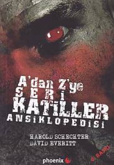 A'dan Z'ye Seri Katiller Ansiklopedi