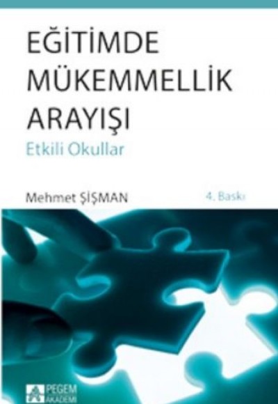 Eğitimde Mükemmellik Arayışı (Etkili  Okullar)