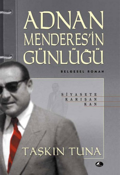 Adnan Menderes’in Günlüğü