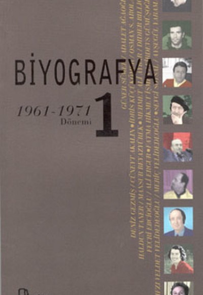 Biyografya 1 1961-1971 Dönemi