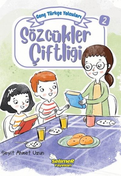 Genç Türkçe Yolcuları - Sözcükler Çiftliği