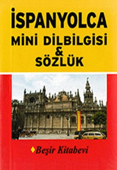 İspanyolca Mini Dilbilgisi ve Sözlük