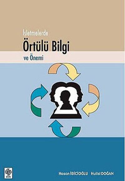 İşletmelerde Örtülü Bilgi ve Önemi