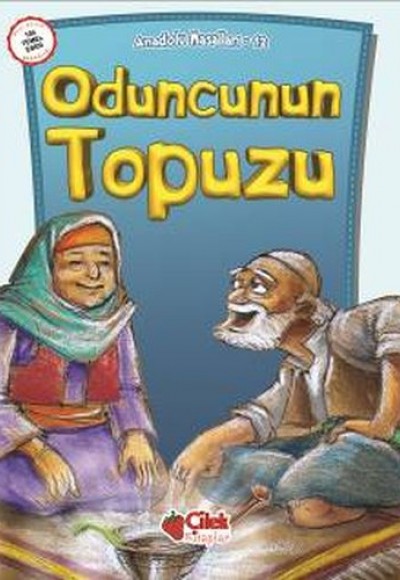 Anadolu Masalları 12 - Oduncunun Topuzu