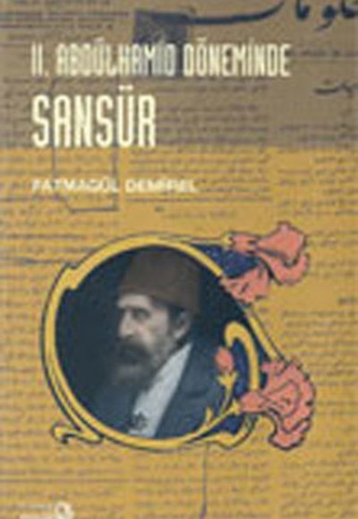 2.Abdülhamid Döneminde Sansür