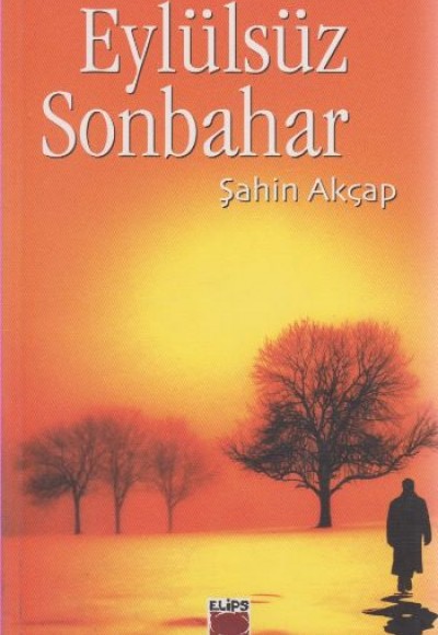 Eylülsüz Sonbahar