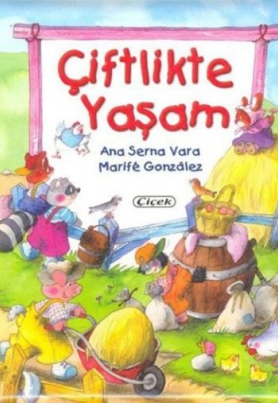 Çiftlikte Yaşam (Ciltli)