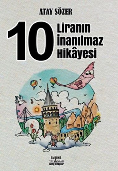 10 Liranın İnanılmaz Hikâyes