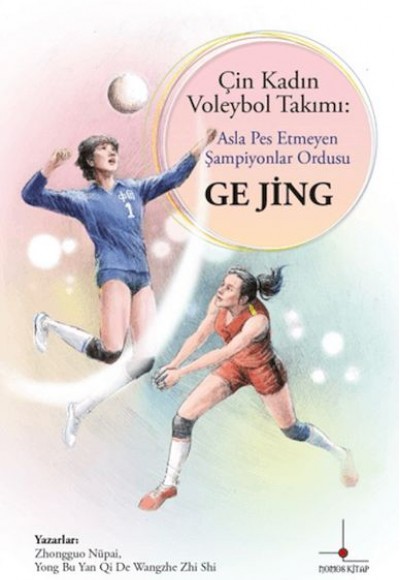 Çin Kadın Voleybol Takımı: Asla Pes Etmeyen Şampiyonlar Ordusu