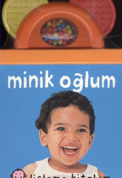 Dişleme Kitabım  Minik Oğlum