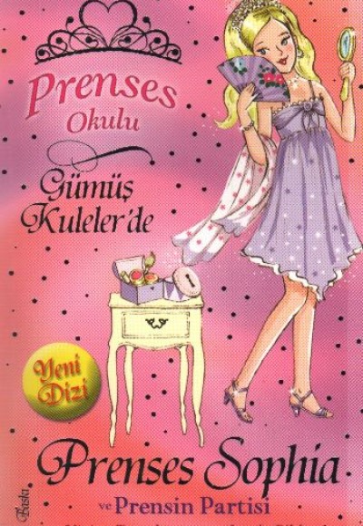 Prenses Okulu 11 - Prenses Sophia ve Prensin Partisi