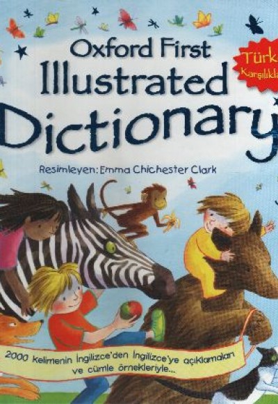 Oxford First Illustrated Dictionary / Türkçe Karşılıklarıyla