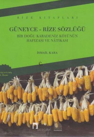 Güneyce - Rize Sözlüğü