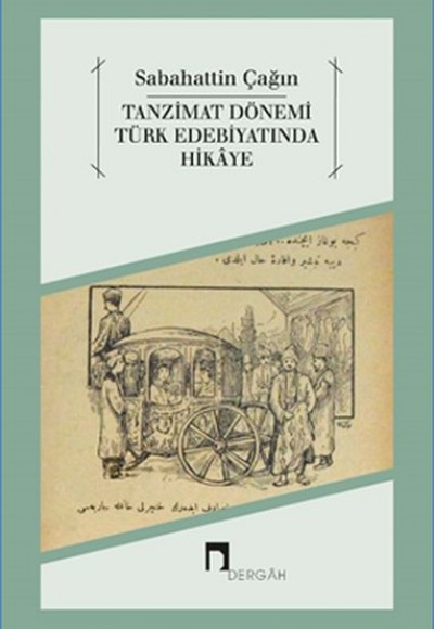 Tanzimat Dönemi Türk Edebiyatında Hikaye