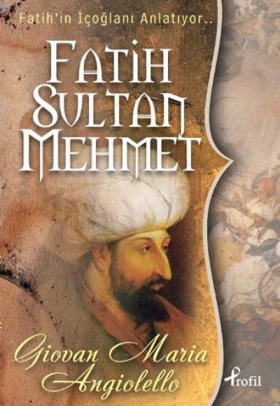 Fatih Sultan Mehmet