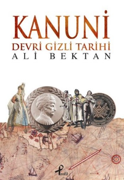 Kanuni Devri Gizli Tarihi