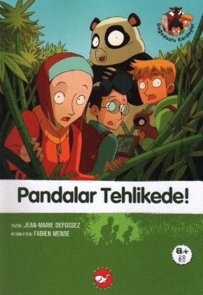 Doğadostu Kardeşler 01 - Pandalar Tehlikede!