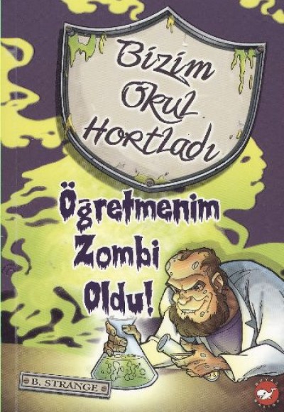 Bizim Okul Hortladı 3 - Öğretmenim Zombi Oldu