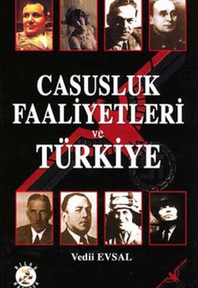 Casusluk Faaliyetleri ve Türkiye