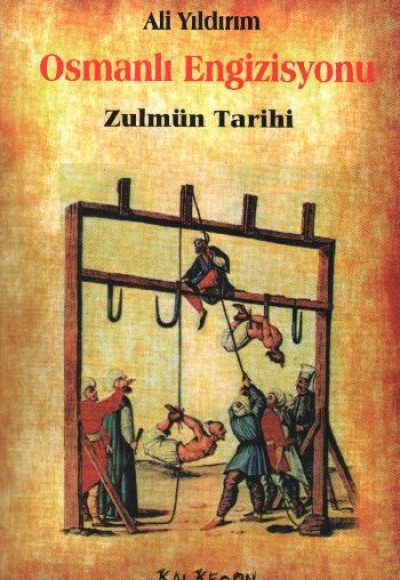 Osmanlı Engizisyonu  Zulmün Tarihi