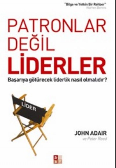 Patronlar Değil Liderler