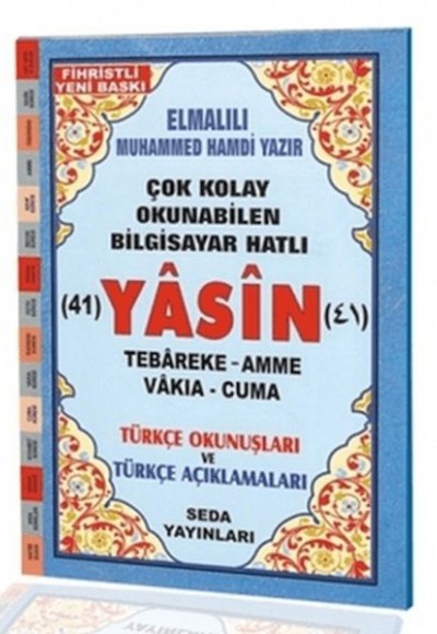 Yasin Tebareke Amme Vakıa ve Cuma Türkçe Okunuş ve Türkçe Açıklamalı (Fihristli, Orta Boy, Kod.137)