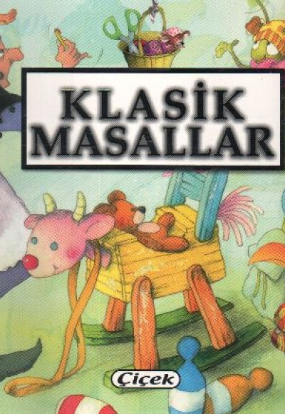 Çocuklara Masallar-Klasik Masallar