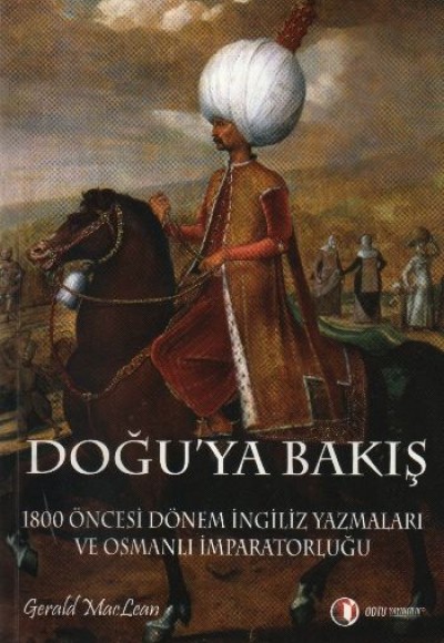 Doğu'ya Bakış