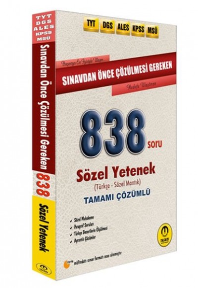 Tasarı DGS ALES TYT KPSS Öncesi Çözülmesi Gereken Sözel Yetenek 838 Soru (Yeni)