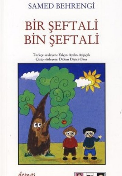 Bir Şeftali Bin Şeftali