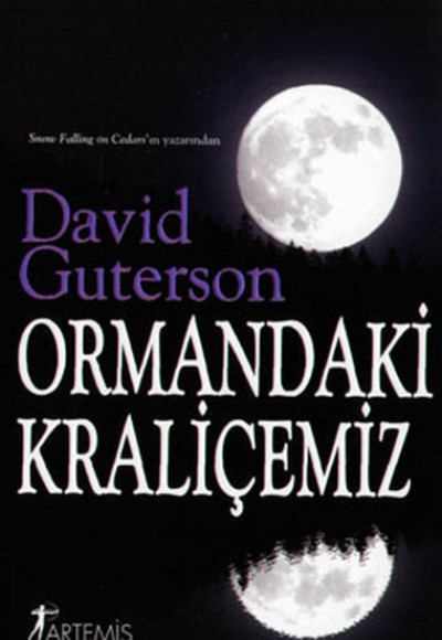 Ormandaki Kraliçemiz