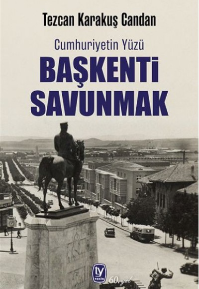 Başkenti Savunmak