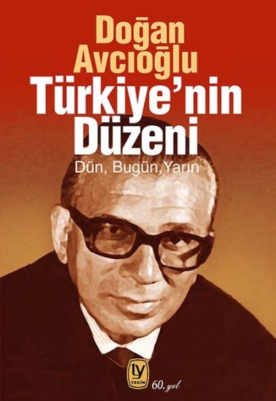 Türkiye’nin Düzeni