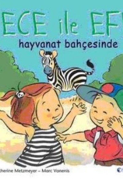 Ece ile Efe Hayvanat Bahçesinde