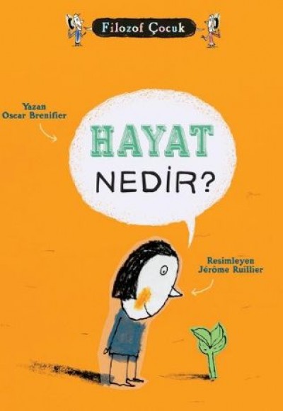 Filozof Çocuk - Hayat Nedir?