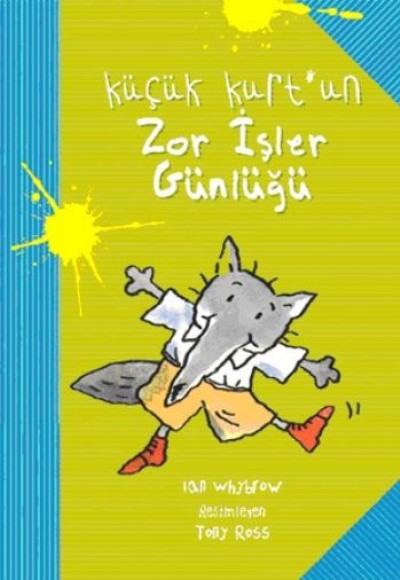 Küçük Kurt'un Zor İşler Günlüğü