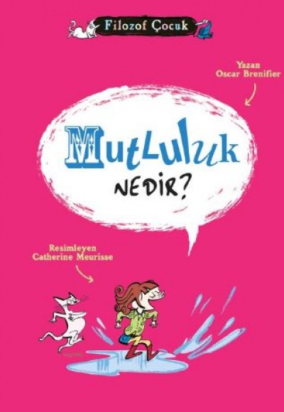 Filozof Çocuk - Mutluluk Nedir?