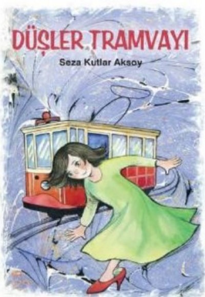 Düşler Tramvayı