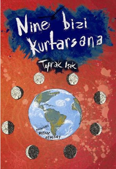 Nine Bizi Kurtarsana