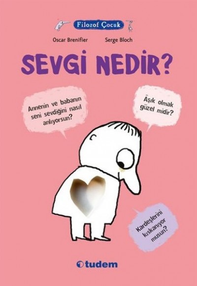 Filozof Çocuk - Sevgi Nedir?