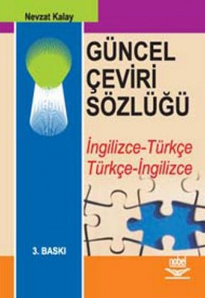 Güncel Çeviri Sözlüğü / İngilizce-Türkçe Türkçe-İngilizce