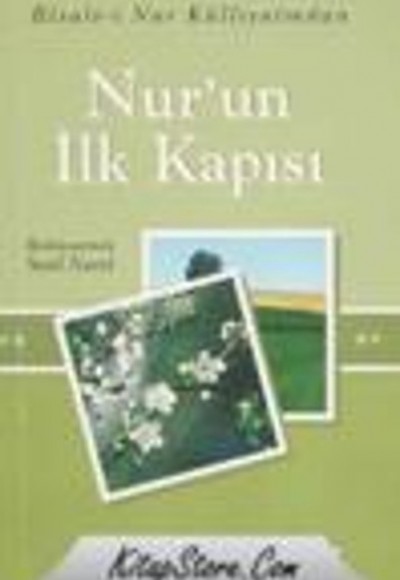 Nurun İlk Kapısı