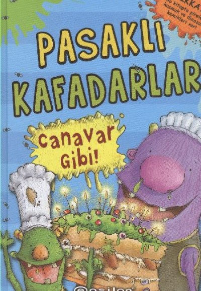 Pasaklı Kafadarlar Canavar Gibi