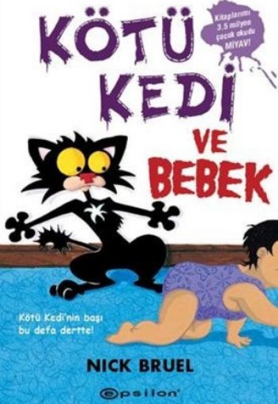 Kötü Kedi ve Bebek 3