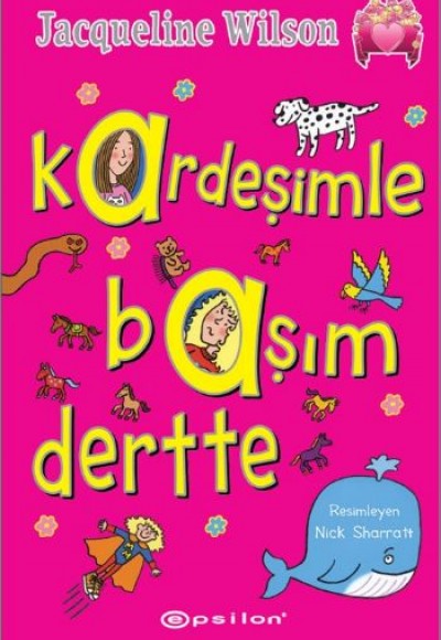 Kardeşimle Başım Dertte