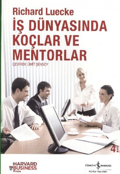 İş Dünyasında Koçlar ve Mentorlar