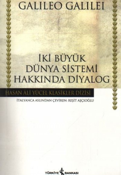 İki Büyük Dünya Sistemi Hakkında Diyalog - Hasan Ali Yücel Klasikleri