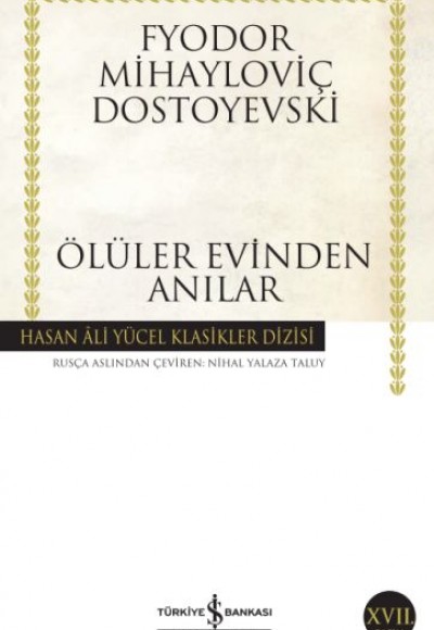 Ölüler Evinden Anılar - Hasan Ali Yücel Klasikleri