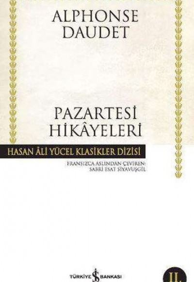 Pazartesi Hikayeleri - Hasan Ali Yücel Klasikleri