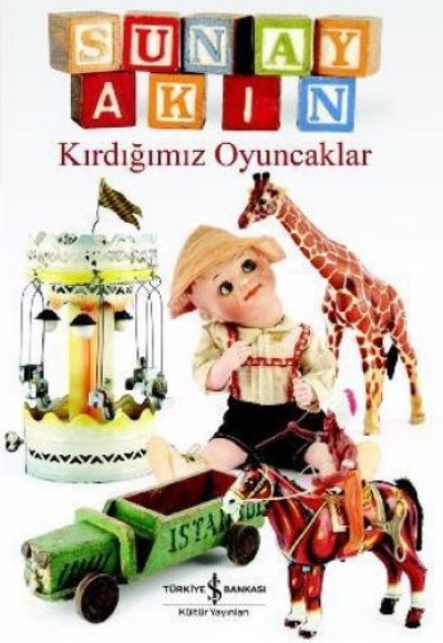 Kırdığımız Oyuncaklar